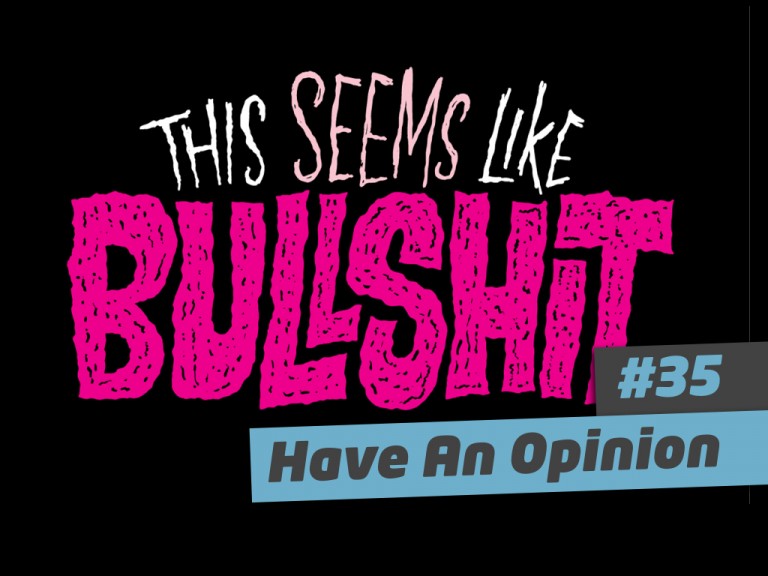 101 Ways To Elevate 35 Have An Opinion