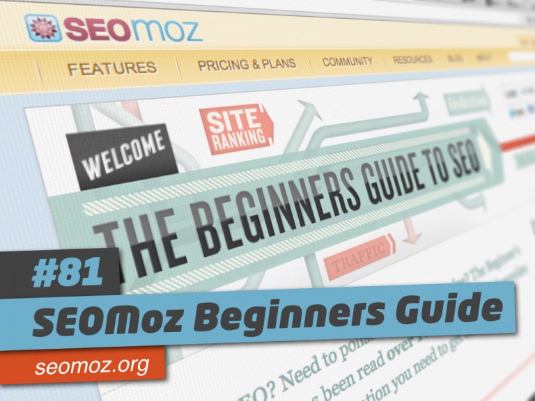 101 Ways to Elevate 81 SEOMoz Beginners Guide
