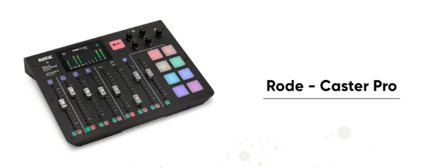 Rode Caster Pro