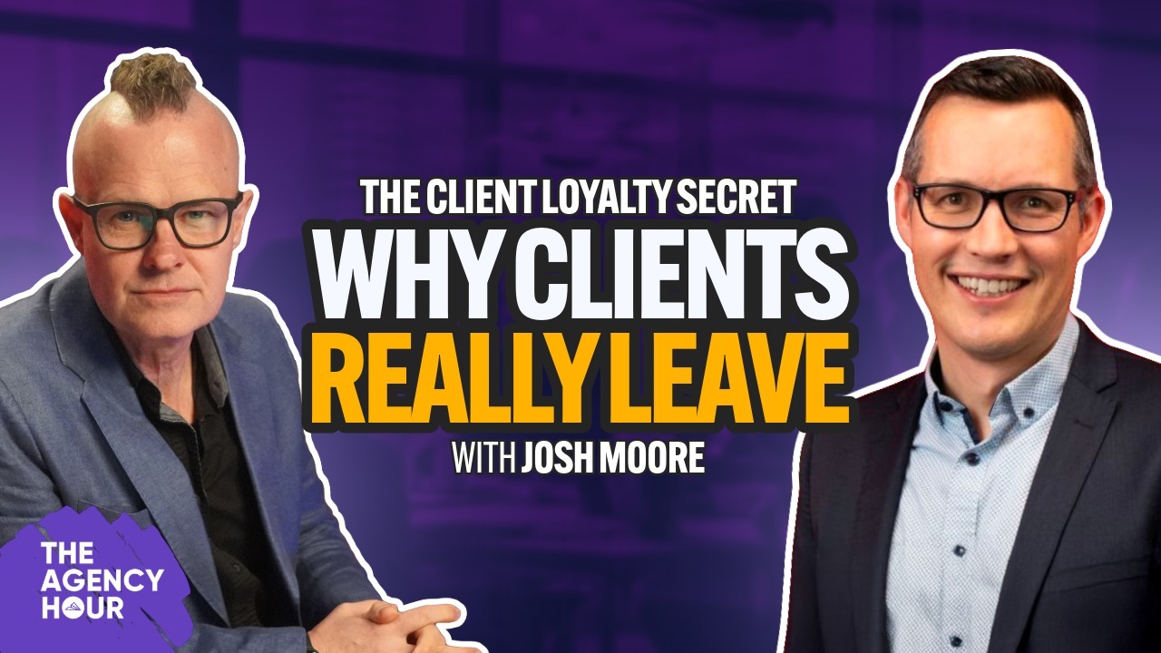 Josh Raze Clients Why Client Relationships Trump Performance with Josh Moore - The Agency ...